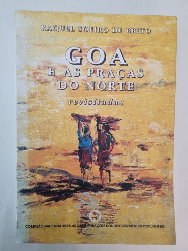 GOA E AS PRAÇAS DO NORTE REVISITADAS