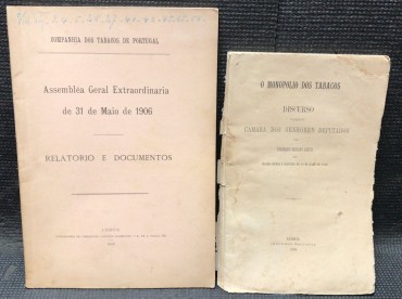 «Assembleia Geral Extraordinaria de 31 de Maio de 1906 / O Monopolio dos Tabacos 1890»