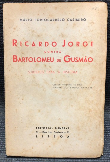 «Ricardo Jorge Contra Bartolomeu Gusmão» 