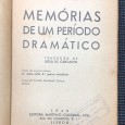 «Memórias de Um Período Dramático»