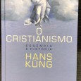 «O Cristianismo - Essência e História»
