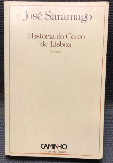 «História do Cerco de Lisboa - 1ª Edição» 
