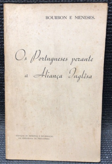 «Os Portugueses perante a Aliança Inglêsa»