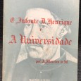 «O Infante D. Henrique e A Universidade»