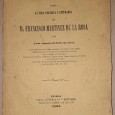 – Memoria sobre La Vida Politica Y Literaria de D.Francisco Martinez La Ros