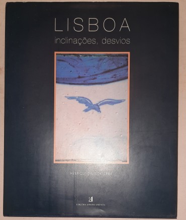 Lisboa Inclinações, Desvios