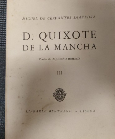 «Dom Quixote de La Mancha - vol. III»