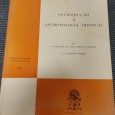 «Introdução à Antropologia Tropical»