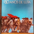 «60 anos de Luta»