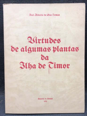 «Virtudes de Algumas Plantas da Ilha de Timor» 