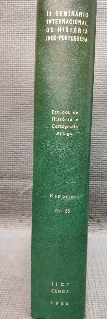 «II Seminário Internacional de História Indo-Portuguesa - Actas»