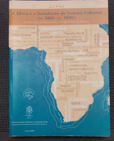 «A África e a Instalação do Sistema Colonial (c. 1885-c. 1930)