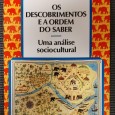 «Os Descobrimentos e Ordem do Saber. Uma análise sociocultural»