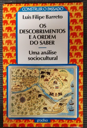 «Os Descobrimentos e Ordem do Saber. Uma análise sociocultural»