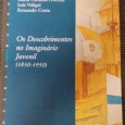 «Os Descobrimentos no Imaginário Juvenil (1850-1950)»