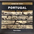 Portugal - Memórias das Cidades