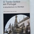 O TARDO- GÓTICO EM PORTUGAL A ARQUITECTURA NO ALENTEJO