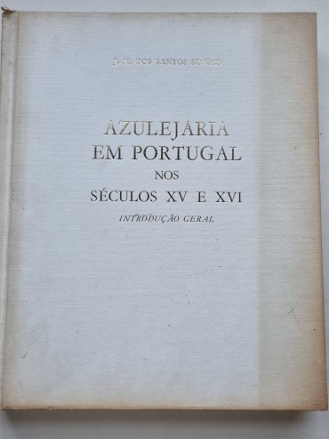 AZULEJARIA EM PORTUGAL NOS SÉCULOS XV E XVI