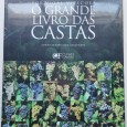 PORTUGAL VITÍCULA O GRANDE LIVRO DAS CASTAS