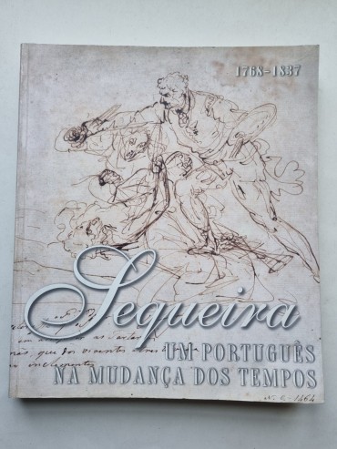 SEQUEIRA UM PORTUGUÊS NA MUDANÇA DOS TEMPOS