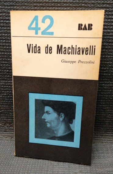 VIDA DE MACHIAVELLI