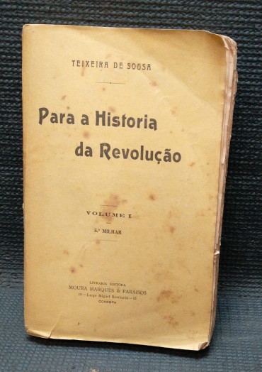PARA A HISTÓRIA DA REVOLUÇÃO - Volume I