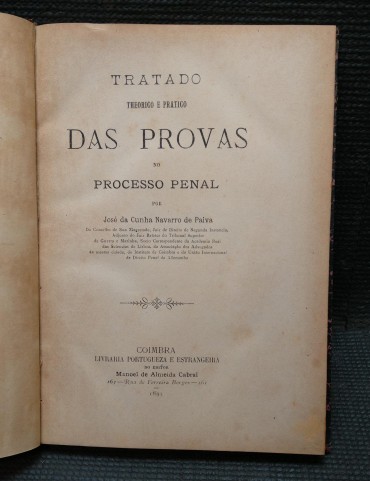 TRATADO THEORICO E PRATICO DAS PROVAS NO PROCESSO PENAL