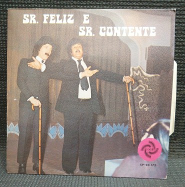 VINIL 45 ROTAÇÕES - SR. FELIZ E SR. CONTENTE