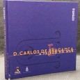 «D. Carlos de Bragança - A Paixão do Mar»