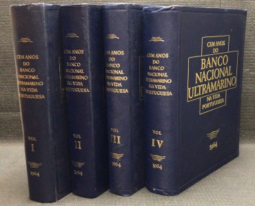 «Cem Anos do Banco Nacional Ultramarino na Vida Portuguesa - 4 Volumes»