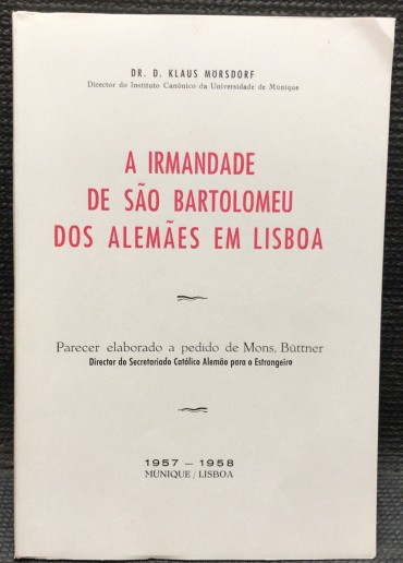«A Irmandade de São Bartolomeu dos Alemães em Lisboa»