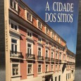 «A Cidade dos Sítios»