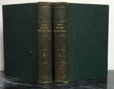 «Droit Naturel Privé et Public - 2 Volumes»