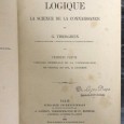 «Logique - La Science de La Connaissance - 2 Volumes - 1865»
