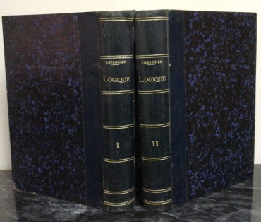 «Logique - La Science de La Connaissance - 2 Volumes - 1865»