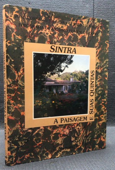 «Sintra - A Paisagem e suas Quintas»