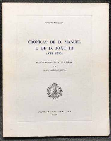 «Crónicas de D. Manuel e de D. João III (Até 1533)»