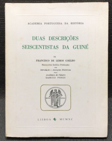 «Duas Descrições Seiscentistas da Guiné»