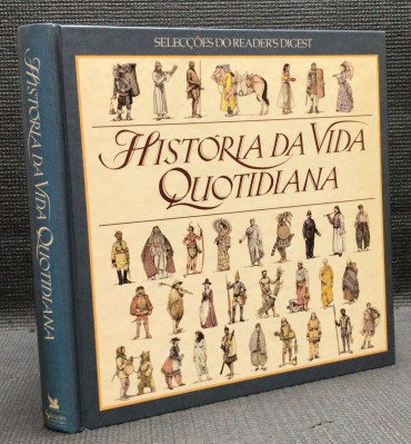 «História da Vida Quotidiana»