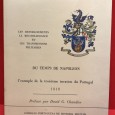 «Les Renseignements, La Reconnaissance et Les Transmissions Militaires du Temps de Napoleon - L' Exemple de la Troisième Invasion du Portugal 1810»