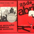 «As Revoluções Rebentam de Madrugada / 25 de Abril»