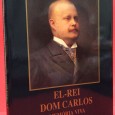 «El-Rei Dom Carlos - Memória Viva»