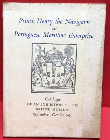 «Prince Henry the Navigator and Portuguese Maitime Enterprise»