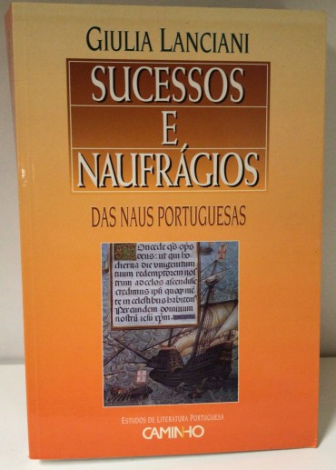 «Sucessos e Naufrágios das Naus Portuguesas»