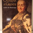 «Catarina a Grande»