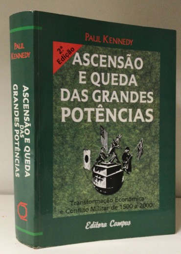 «Ascensão e Quedas das Grandes Potências» 