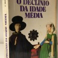 «O Declínio da Idade Média»