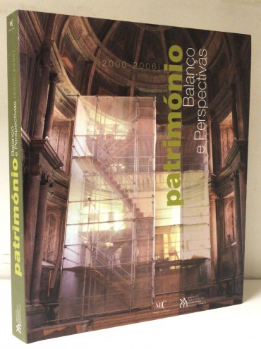 «Património - Balanças e Perspectivas 2000-2006»