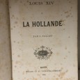 «Louis XIV et La Hollande - 1865»