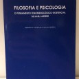 «Filosofia e Psicologia - O Pensamento Fenomenológico-Existencial de Karl Jaspers»
